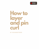 How to Layer and Pin Curl